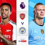 Arsenal vs Man City