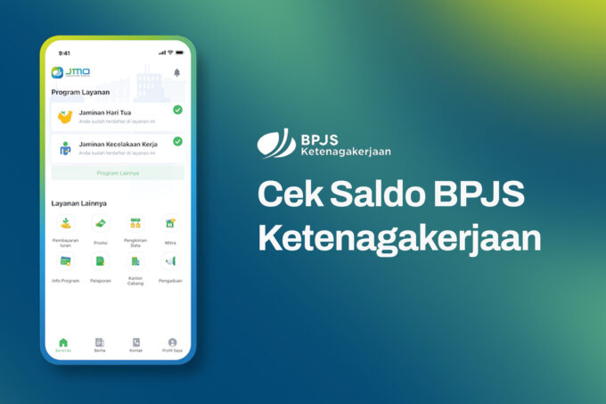 Cek Saldo BPJS Ketenagakerjaan