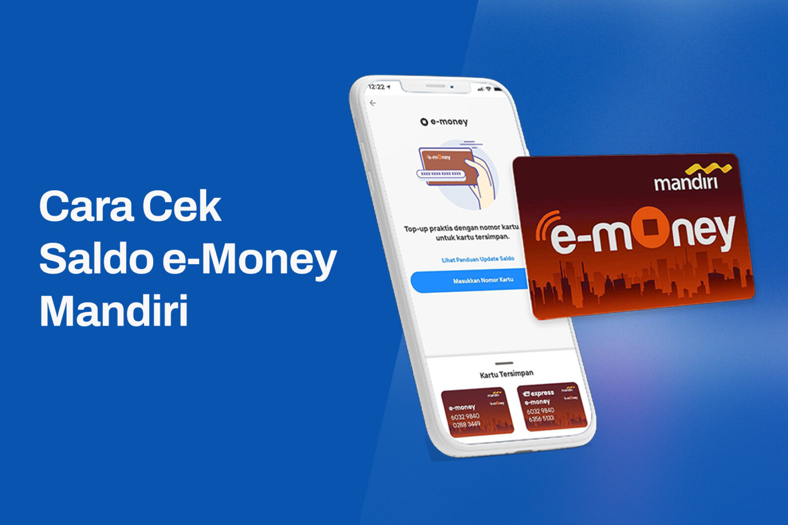 Cara Cek Saldo e-Money Mandiri