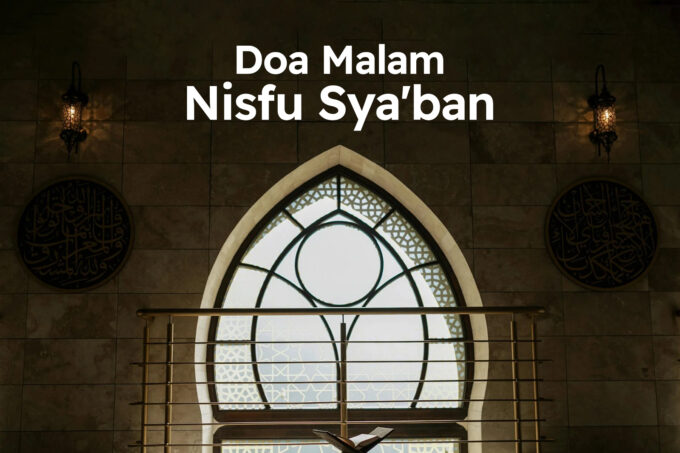 Doa Malam Nisfu Syaban 2025