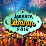 Jakarta Lebaran Fair 2025, Destinasi Seru untuk Liburan Lebaran di Kemayoran