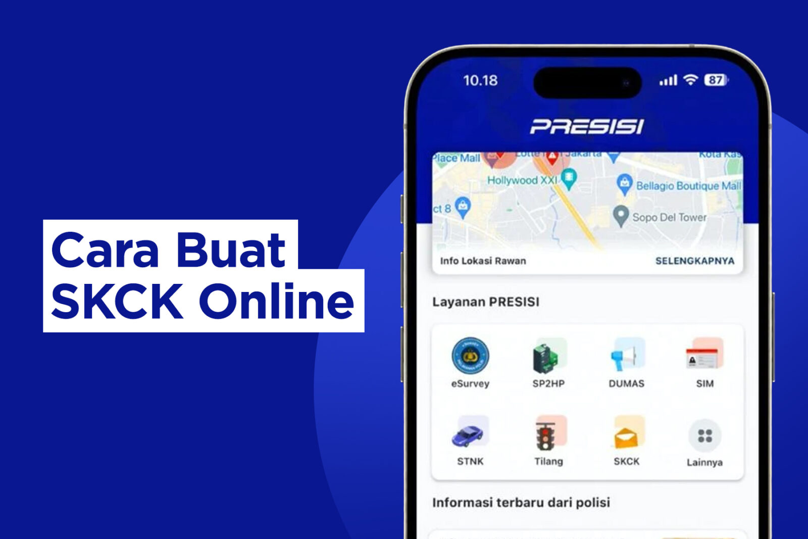 Panduan Lengkap Membuat SKCK Online dengan Super Apps Presisi Polri