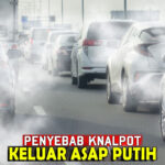 Knalpot Mobil Keluar Asap Putih