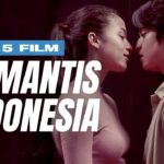 5 Film Romantis Terbaru 2025