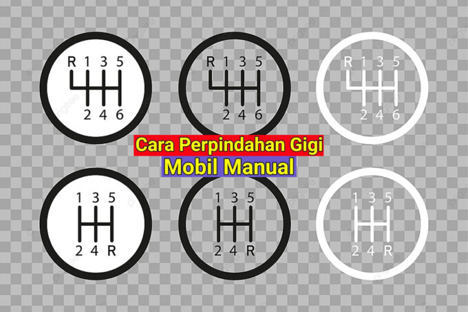 Pemindahan Gigi pada Mobil Manual