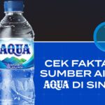 Fakta di Balik Sumber Air AQUA