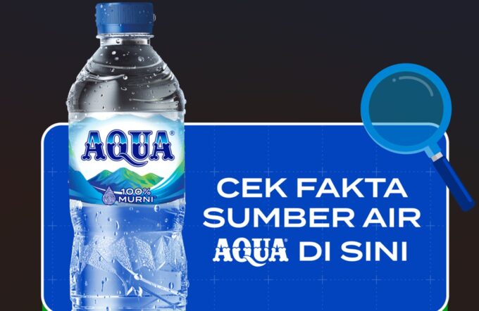 Fakta di Balik Sumber Air AQUA