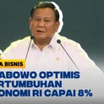 Ini Alasan Prabowo Ngotot Ekonomi Harus 8%