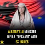 Menteri AI Albania Hamil & ‘Melahirkan’ 83 Anak Digital Sekaligus--