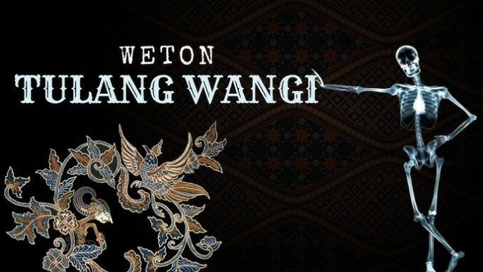 Weton Tulang Wangi: Pengertian, Ciri-ciri, dan Keistimewaan yang Disukai Makhluk Gaib