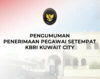 Lowongan Eksklusif KBRI KUWAIT untuk WNI