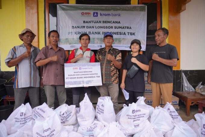Krom Bank salurkan bantuan banjir Sumatera