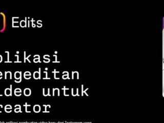 Meta terus mempercepat memimpin perlombaan inovasi berbasis AI.Kali ini, fokus pembaruan diarahkan pada platform aplikasi "Edits".