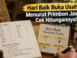 Hari Baik Buka Usaha Menurut Primbon Jawa, Cek Hitungannya